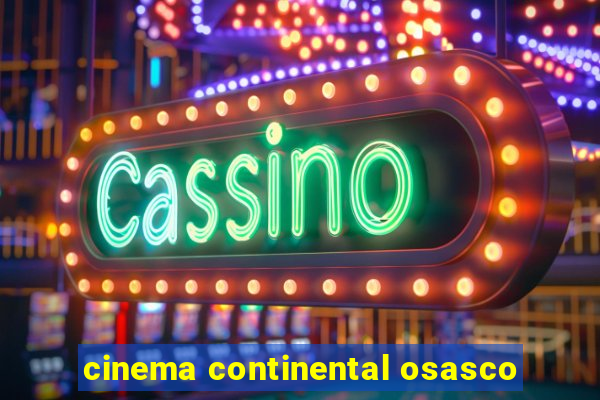 cinema continental osasco